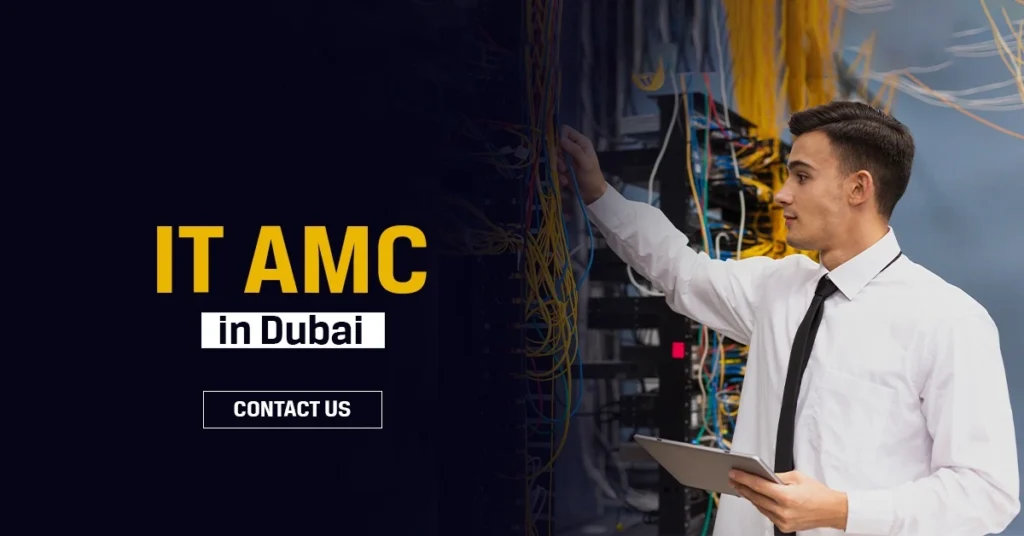 IT AMC Services in Dubai